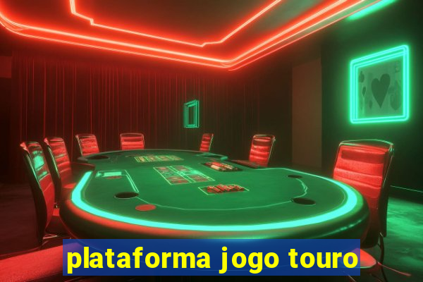 plataforma jogo touro